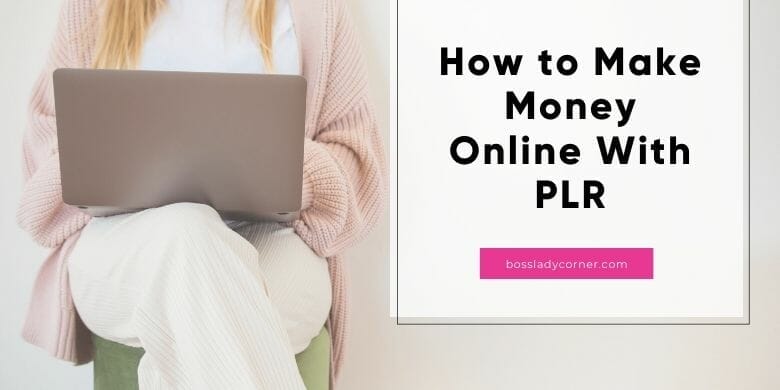 Blog Post Image How to Make Money Online with PLR